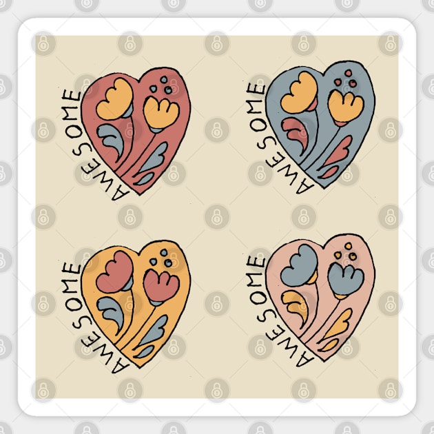 Awesome hearts Magnet by HAVE SOME FUN